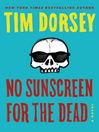 Cover image for No Sunscreen for the Dead